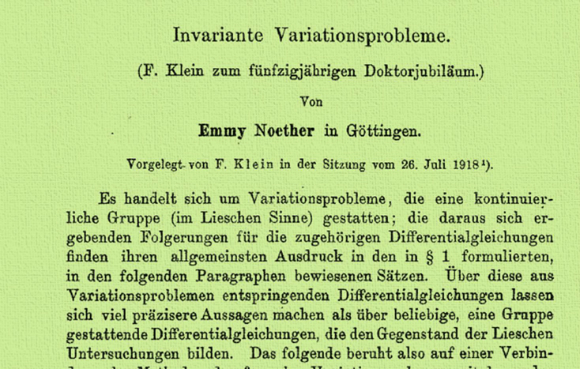 הוכחה בעלת חשיבות עצומה בפיזיקה. כותרת המאמר הכולל את משפט נתר הקושר בין חוקי שימור לסימטריה של מערכות פיזיקליות